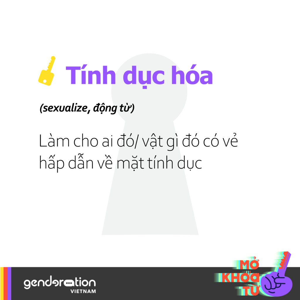 tính dục hóa không hoàn toàn là xấu