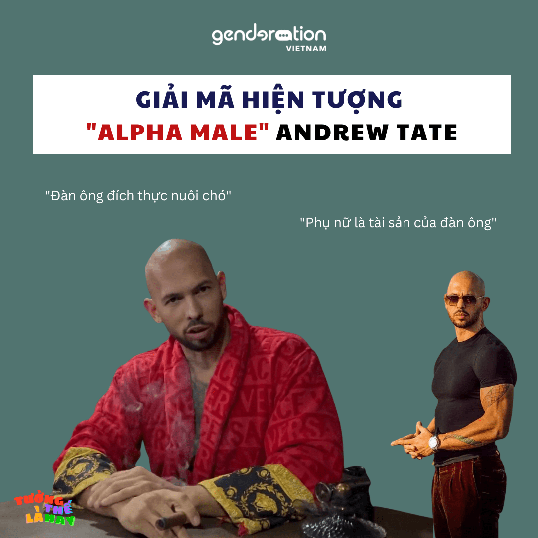 Read more about the article GIẢI MÃ HIỆN TƯỢNG “ALPHA MALE” ANDREW TATE